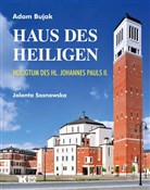 Haus des H... - Adam Bujak, Jolanta Sosnowska -  Książka z wysyłką do Niemiec 
