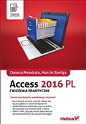 Access 201... - Danuta Mendrala, Marcin Szeliga -  Książka z wysyłką do Niemiec 
