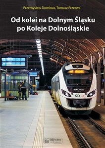 Bild von Od kolei na Dolnym Śląsku po Koleje Dolnośląskie