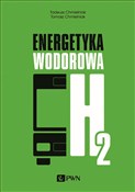 Zobacz : Energetyka... - Tadeusz Chmielniak, Tomasz Chmielniak