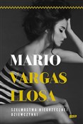 Zobacz : Szelmostwa... - Mario Vargas Llosa