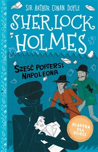 Bild von Klasyka dla dzieci Sherlock Holmes Tom 13 Sześć popiersi Napoleona