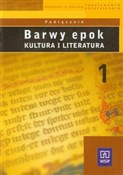 Książka : Barwy epok... - Witold Bobiński, Anna Janus-Sitarz, Bogusław Kołcz