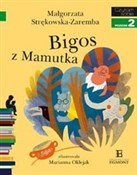 Polnische buch : Bigos z Ma... - Małgorzata Strękowska-Zaremba