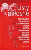 Polska książka : Listy miło... - Natasza Goerke, Anna Bolecka