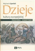Książka : Dzieje kul... - Wojciech Lipoński