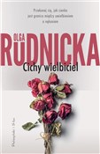 Polska książka : Cichy wiel... - Olga Rudnicka