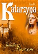 Katarzyna ... - Juliette Benzoni - buch auf polnisch 