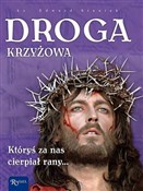 Droga Krzy... - Edward Staniek -  polnische Bücher