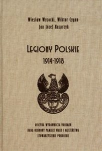 Obrazek Legiony Polskie 1914-1918