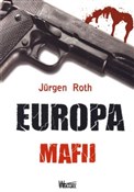 Europa maf... - Jurgen Roth -  polnische Bücher