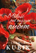 Miłość pod... - Sylwia Kubik -  Książka z wysyłką do Niemiec 