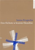 Don Kichot... - Iwona Krupecka -  fremdsprachige bücher polnisch 