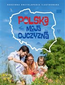 Polska moj... - Opracowanie Zbiorowe -  polnische Bücher