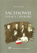 Polska książka : Sachsowie ... - Ewa Jóźwiak
