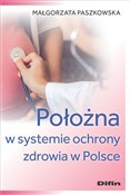Położna w ... - Małgorzata Paszkowska -  polnische Bücher