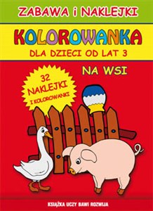 Bild von Kolorowanka dla dzieci od lat 3 Na wsi 32 naklejki i kolorowanki