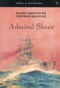 Admiral Sh... - Jochen Brennecke, Theodor Krancke - buch auf polnisch 