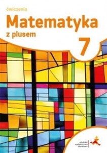 Bild von Matematyka z plusem 7 Zeszyt ćwiczeń Szkoła podstawowa