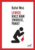 Lewicę rac... - Rafał Woś -  polnische Bücher