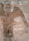 Książka : Pachoras. ... - Stefan Jakobielski, Małgorzata Martens-Czarnecka, Magdalena Łaptaś, Bożena Mierzejewska, Rostkowska