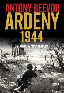 Bild von Ardeny 1944 Ostatnia szansa Hitlera