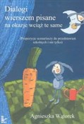 Polska książka : Dialogi wi... - Agnieszka Wątorek
