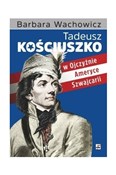Tadeusz Ko... - Barbara Wachowicz - buch auf polnisch 
