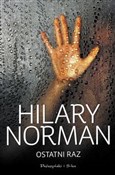 Ostatni ra... - Hilary Norman -  polnische Bücher