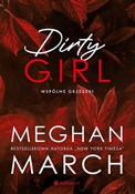 Polska książka : Dirty girl... - Meghan March
