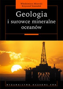 Obrazek Geologia i surowce mineralne oceanów