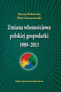 Bild von Zmiana własnościowa polskiej gospodarki 1989-2013
