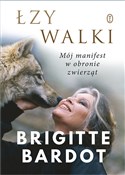 Łzy walki - Brigitte Bardot -  Polnische Buchandlung 