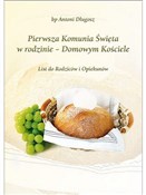 Książka : I Komunia ... - bp Antoni Długosz