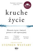 Kruche życ... - Stephen Westaby -  polnische Bücher