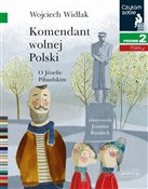 Komendant ... - Wojciech Widłak - buch auf polnisch 