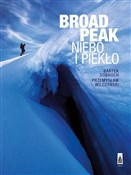 Polska książka : Broad Peak... - Bartek Dobroch, Przemysław Wilczyński