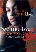 Szelmostwa... - Mario Vargas Llosa -  polnische Bücher