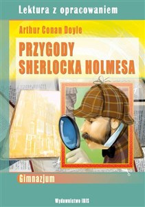 Bild von Przygody Sherlocka Holmesa Lektura z opracowaniem. Gimnazjum
