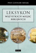 Leksykon w... - Bosak Czesław Pius -  polnische Bücher