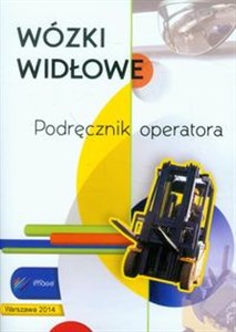Bild von Wózki widłowe Podręcznik operatora
