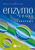 Polska książka : Enzymologi... - Sławomir Strumiło, Adam Tylicki