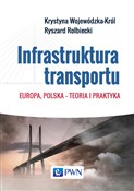 Polnische buch : Infrastruk... - Krystyna Wojewódzka-Król, Ryszard Rolbiecki