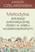 Polska książka : Metodyka e... - Danuta Czelakowska