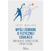 Myśli zebr... - Józef Węglarz -  polnische Bücher