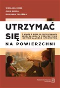 Utrzymać s... - Wiesława Kozek, Julia Kubisa, Marianna Zieleńska -  polnische Bücher
