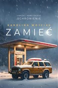 Zamieć - Karolina Wójciak -  polnische Bücher