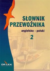 Obrazek Słownik przewoźnika angielsko-polski 2