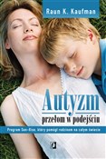 Autyzm Prz... - Raun K. Kaufman -  fremdsprachige bücher polnisch 
