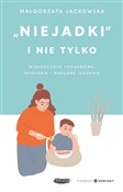 Niejadki i... - Małgorzata Jackowska -  polnische Bücher